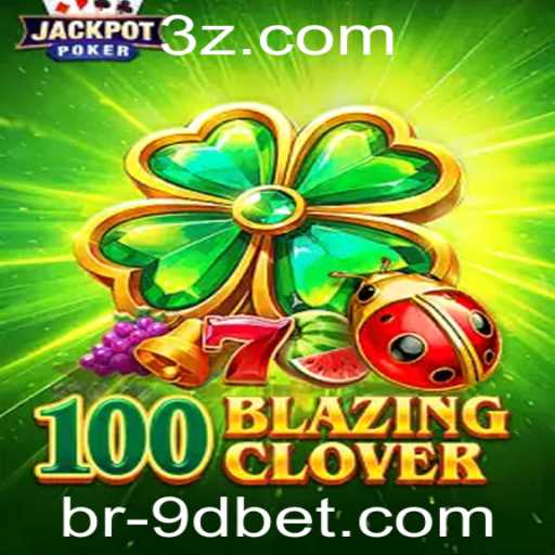 Explorando o Jogo 100BlazingClover: Um Guia Completo